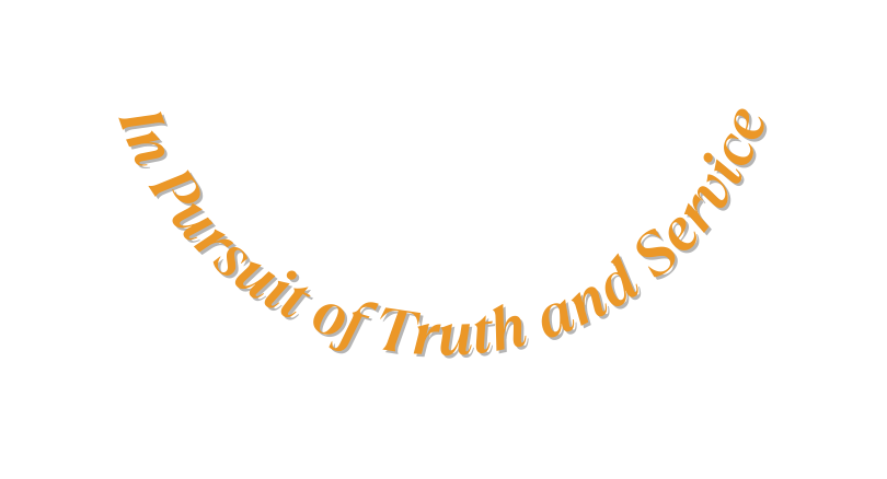 In Pursuit of Truth and Service